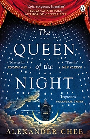 Chee, Alexander. The Queen of the Night. Penguin Books Ltd, 2018.