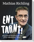 Enttarnt!