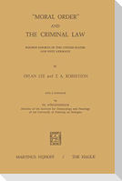 ¿Moral Order¿ and The Criminal Law
