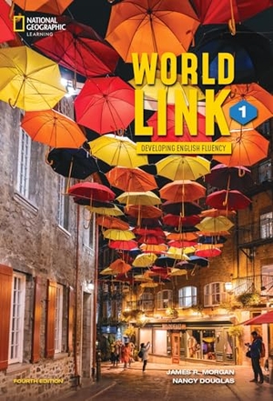 Douglas, Nancy / James Morgan. World Link 1 with the Spark Platform. Cengage Learning, 2021.