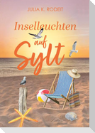 Inselleuchten auf Sylt