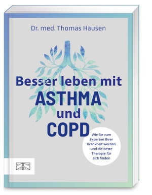 Hausen, Thomas. Besser leben mit Asthma und COPD. ZS Verlag, 2026.