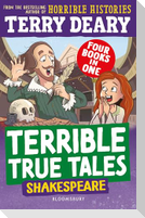 Terrible True Tales