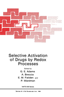 Selective Activation of Drugs by Redox Processes