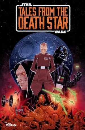 Scott, Cavan. Star Wars - Tales From The Death Star. Turnaround Pub. Serv. Ltd, 2024.