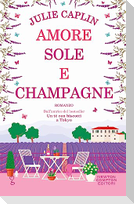 Amore, sole e champagne