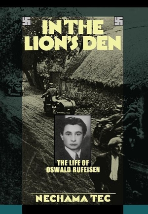 Tec, Nechama. In the Lion's Den - The Life of Oswald Rufeisen. Oxford University Press, USA, 1990.