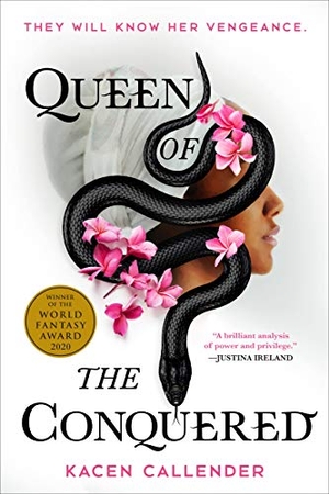 Callender, Kacen. Queen of the Conquered. Hachette Book Group, 2019.