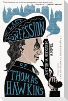 Last Confession of Thomas Hawkins, The