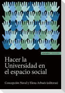 Hacer la universidad en el espacio social