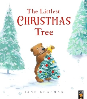Chapman, Jane. The Littlest Christmas Tree. Little Tiger Press Group, 2025.