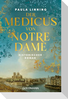 Der Medicus von Notre-Dame