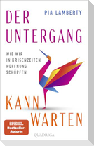Der Untergang kann warten