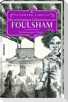 Die schmutzigen Geheimnisse von Foulsham