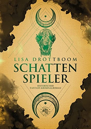 Dröttboom, Lisa. Schattenspieler. Edition Roter Drache, 2023.