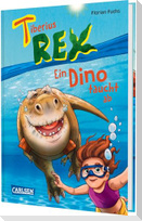 Tiberius Rex 2: Ein Dino taucht ab