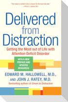 Delivered from Distraction