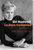 La dona tremolosa