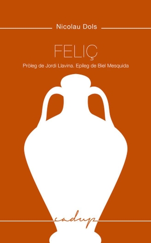 Mesquida Amengual, Biel / Vallès, Tina et al. Feliç. Godall Edicions SL, 2020.
