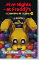 Five Nights at Freddy's. La Alberca de Pelotas/ Into the Pit