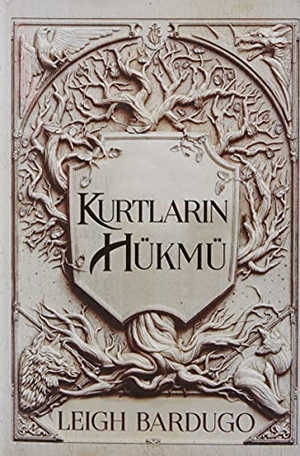 Bardugo, Leigh. Kurtlarin Hükmü Ciltli. Marti Yayinlari, 2021.