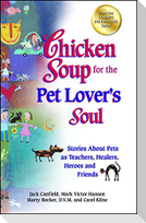 Chicken Soup for the Pet Lover's Soul
