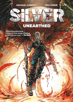 Carroll, Michael. Silver - Unearthed. Rebellion Publishing Ltd., 2025.
