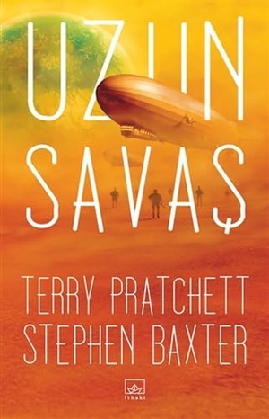 Kolektif / Pratchett, Terry et al. Uzun Savas. Ithaki Yayinlari, 2020.