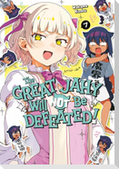 The Great Jahy Will Not Be Defeated! 07