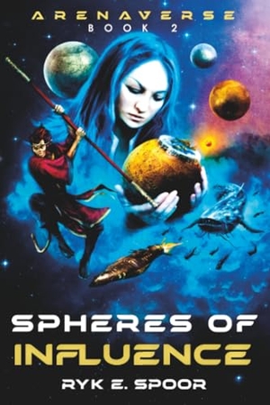 Spoor, Ryk E. Spheres of Influence - Volume 2. Histria Books, 2025.