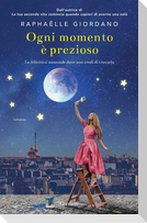 Ogni momento è prezioso