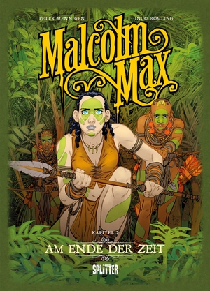 Mennigen, Peter. Malcolm Max. Band 7 - Am Ende der Zeit. Splitter Verlag, 2026.