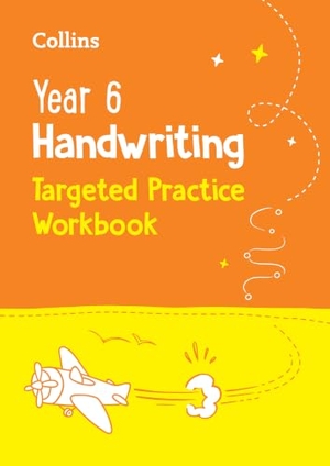 Collins Ks2. Year 6 Handwriting Targeted Practice Workbook - For the 2023 Tests. HarperCollins UK, 2022.