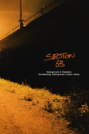 Yushy. Section 63 - Underground & Unmasted - Documenting Underground London Raves. Velocity Press, 2025.