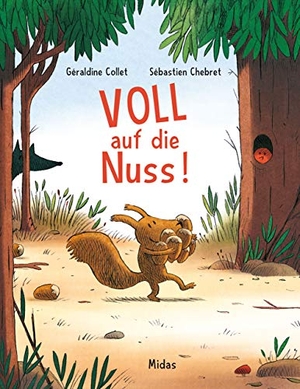 Collet, Géraldine. Voll auf die Nuss!. Midas Collection, 2020.
