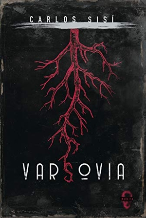 Sisí, Carlos. Varsovia. Insólita Editorial, 2019.