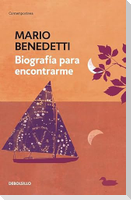 Biografã-A Para Encontrarme / An Autobiography of Self Discovery