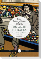Un amic de Kafka : i altres contes
