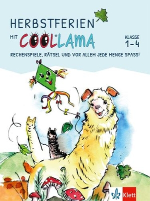 Herbstferien mit Coollama. Rechenspiele, Rätsel und vor allem jede Menge Spaß.Klasse 1-4 - Ferienheft Klasse 1-4. Klett Ernst /Schulbuch, 2021.