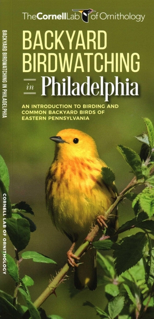 The Cornell Lab of Ornithology / Waterford Press. Backyard Birdwatching in Philadelphia - An Introduction to Birding and Common Backyard Birds of Eastern Pennsylvania. Globe Pequot Publishing Group Inc, 2019.