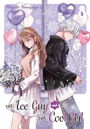 Tonogaya, Miyuki. The Ice Guy and the Cool Girl 05. Turnaround Pub. Serv. Ltd, 2024.