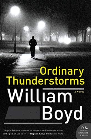 Boyd, William. Ordinary Thunderstorms. Harper Perennial, 2011.