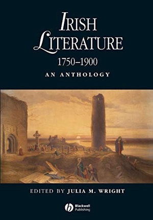 Wright. Irish Literature 1750-1900. John Wiley & Sons, 2008.