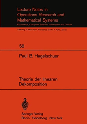 Hagelschuer, Paul B.. Theorie der linearen Dekomposition. Springer Berlin Heidelberg, 1971.