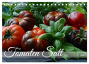 Tomaten Satt (Tischkalender 2024 DIN A5 quer), CALVENDO Monatskalender