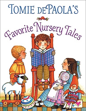 Depaola, Tomie. Tomie Depaola's Favorite Nursery Tales. Simon & Schuster Books for Young Readers, 2022.