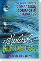 A Splash of Kindness