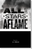 All the Stars Aflame