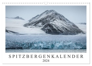 Worm, Sebastian. Spitzbergenkalender (Wandkalender 2024 DIN A3 quer), CALVENDO Monatskalender - Landschaftsfotografien aus der Arktis. Calvendo, 2023.