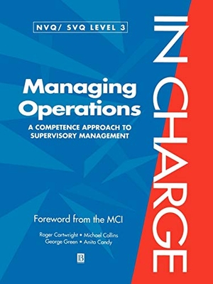 Cartwright, Roger / Michael Collins. Managing Operations. John Wiley & Sons, 2002.
